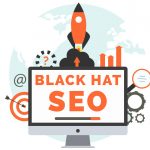 Graphic of computer and rocket with writing Black Hat SEO